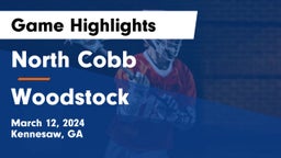 North Cobb  vs Woodstock  Game Highlights - March 12, 2024