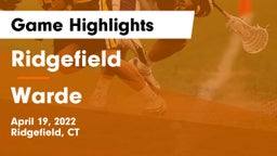 Ridgefield  vs Warde  Game Highlights - April 19, 2022