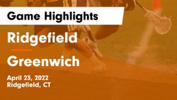 Ridgefield  vs Greenwich  Game Highlights - April 23, 2022
