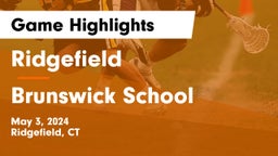 Ridgefield  vs Brunswick School Game Highlights - May 3, 2024