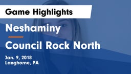 Neshaminy  vs Council Rock North Game Highlights - Jan. 9, 2018