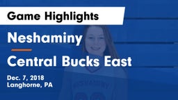 Neshaminy  vs Central Bucks East  Game Highlights - Dec. 7, 2018