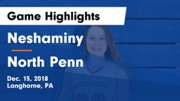 Neshaminy  vs North Penn  Game Highlights - Dec. 15, 2018