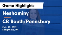Neshaminy  vs CB South/Pennsbury Game Highlights - Feb. 20, 2019