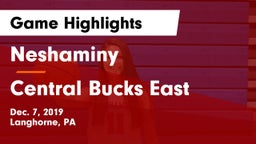 Neshaminy  vs Central Bucks East  Game Highlights - Dec. 7, 2019