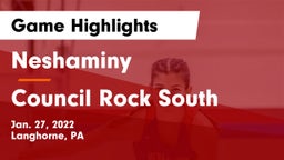 Neshaminy  vs Council Rock South  Game Highlights - Jan. 27, 2022