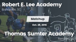 Matchup: Robert E. Lee vs. Thomas Sumter Academy 2016