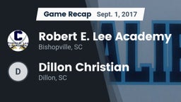 Recap: Robert E. Lee Academy vs. Dillon Christian  2017