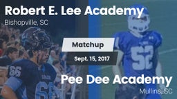 Matchup: Robert E. Lee vs. *** Dee Academy  2017