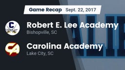 Recap: Robert E. Lee Academy vs. Carolina Academy  2017