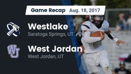 Recap: Westlake  vs. West Jordan  2017