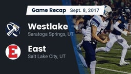 Recap: Westlake  vs. East  2017