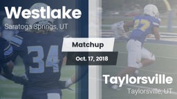 Matchup: Westlake  vs. Taylorsville  2018