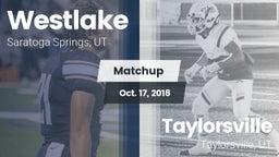 Matchup: Westlake  vs. Taylorsville  2018