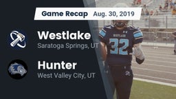 Recap: Westlake  vs. Hunter  2019
