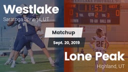 Matchup: Westlake  vs. Lone Peak  2019