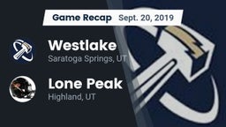 Recap: Westlake  vs. Lone Peak  2019