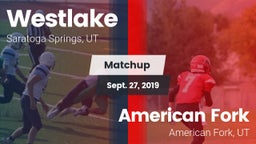 Matchup: Westlake  vs. American Fork  2019