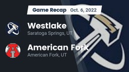 Recap: Westlake  vs. American Fork  2022