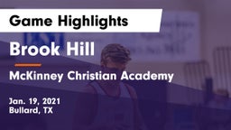 Brook Hill   vs McKinney Christian Academy Game Highlights - Jan. 19, 2021