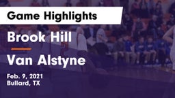 Brook Hill   vs Van Alstyne  Game Highlights - Feb. 9, 2021