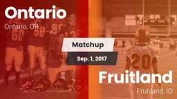 Matchup: Ontario  vs. Fruitland  2017