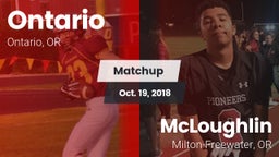 Matchup: Ontario  vs. McLoughlin  2018
