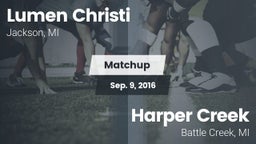 Matchup: Lumen Christi High vs. Harper Creek  2016