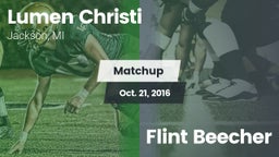 Matchup: Lumen Christi High vs. Flint Beecher 2016