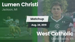 Matchup: Lumen Christi High vs. West Catholic  2018
