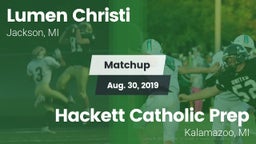 Matchup: Lumen Christi High vs. Hackett Catholic Prep 2019