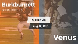 Matchup: Burkburnett High vs. Venus 2018