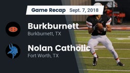 Recap: Burkburnett  vs. Nolan Catholic  2018