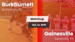 Matchup: Burkburnett High vs. Gainesville  2018