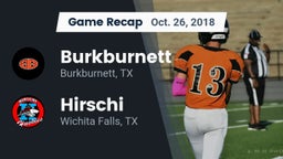 Recap: Burkburnett  vs. Hirschi  2018