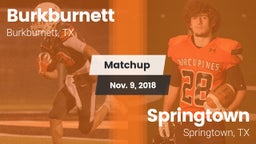 Matchup: Burkburnett High vs. Springtown  2018