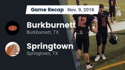 Recap: Burkburnett  vs. Springtown  2018