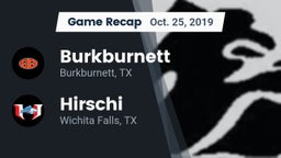 Recap: Burkburnett  vs. Hirschi  2019