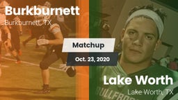 Matchup: Burkburnett High vs. Lake Worth  2020