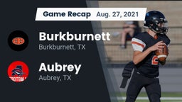 Recap: Burkburnett  vs. Aubrey  2021