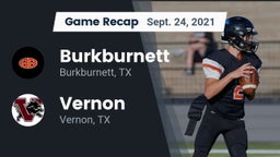 Recap: Burkburnett  vs. Vernon  2021