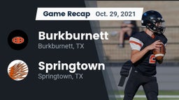 Recap: Burkburnett  vs. Springtown  2021