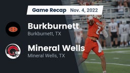 Recap: Burkburnett  vs. Mineral Wells  2022