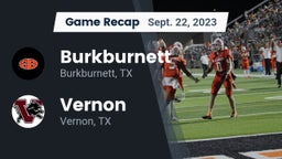 Recap: Burkburnett  vs. Vernon  2023