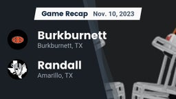 Recap: Burkburnett  vs. Randall  2023