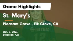 St. Mary's  vs Pleasant Grove , Elk Grove, CA Game Highlights - Oct. 8, 2023