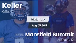 Matchup: Keller vs. Mansfield Summit  2017