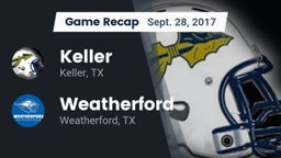 Recap: Keller vs. Weatherford  2017