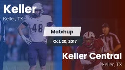 Matchup: Keller vs. Keller Central  2017