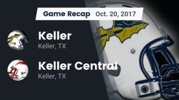 Recap: Keller vs. Keller Central  2017